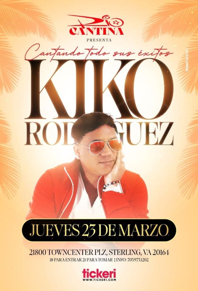 Event - KIKO RODRIGUEZ EN VIVO !  STERLING VIRGINIA - Sterling, Virginia - March 23, 2023 | concert tickets