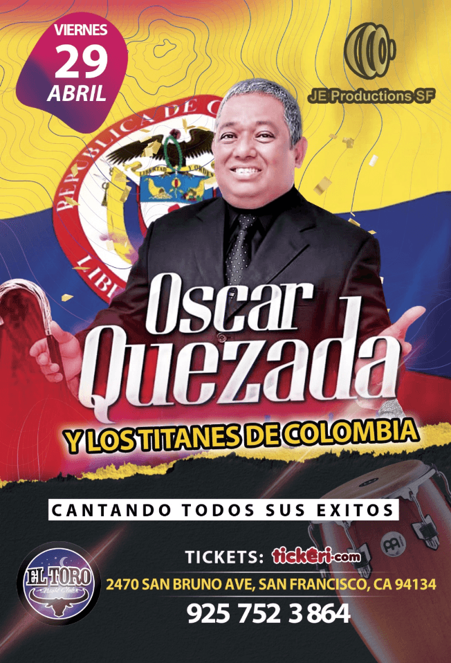 Event - OSCAR QUEZADA EN CONCIERTO ! SAN FRANCISCO CALIFORNIA - San Francisco, California - April 29, 2023 | concert tickets