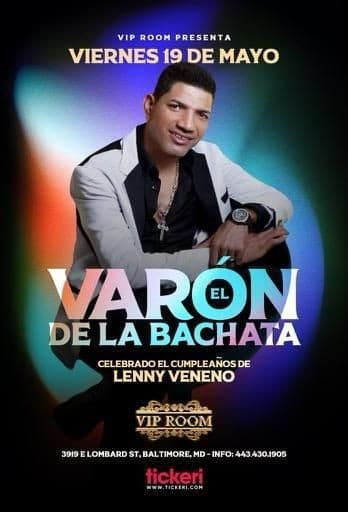 Event - EL VARON DE LA BACHATA EN CONCIERTO ! BALTIMORE MARYLAND - Baltimore, Maryland - May 19, 2023 | concert tickets