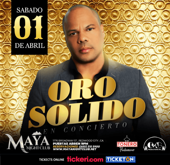 Event - ORO SOLIDO EN CONCIERTO ! REDWOOD CITY CALIFORNIA - Redwood City, California - April 1, 2023 | concert tickets