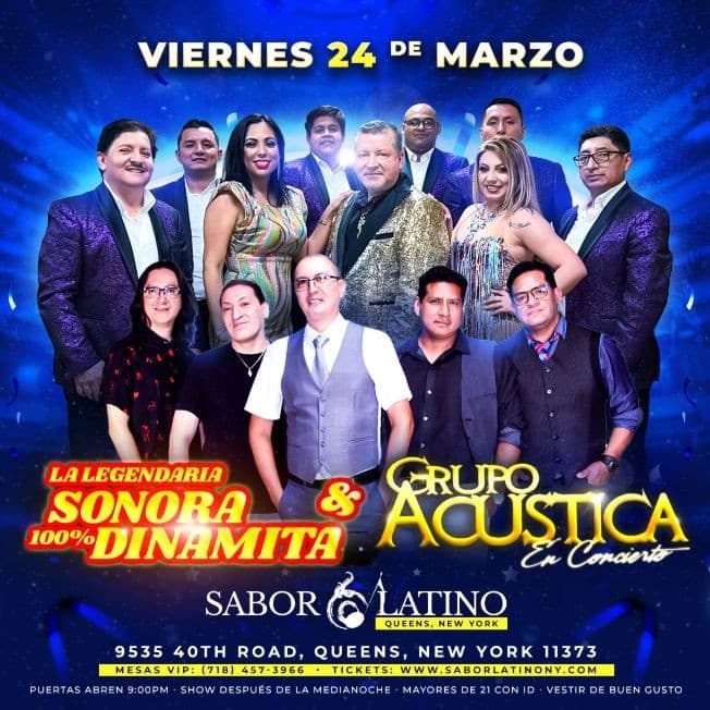 Event - GRUPO ACUSTICA & SONORA 100% DINAMITA ! NEW YORK - Queens, New York - March 24, 2023 | concert tickets