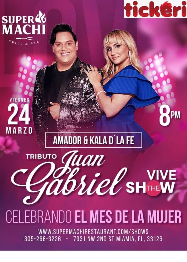 Event - TRIBUTO A JUAN GABRIEL AMADOR y KALA D’ LA FE - Miami, Florida - March 24, 2023 | concert tickets