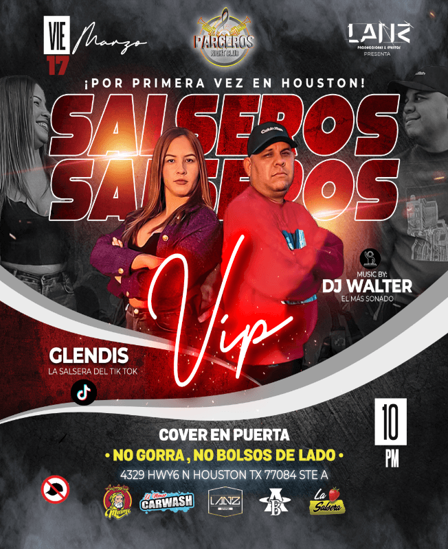 Event - SALSEROS VIP HOUSTON DJ WALTER Y GLENDIS LA SALSERA - Houston, Texas - March 17, 2023 | concert tickets