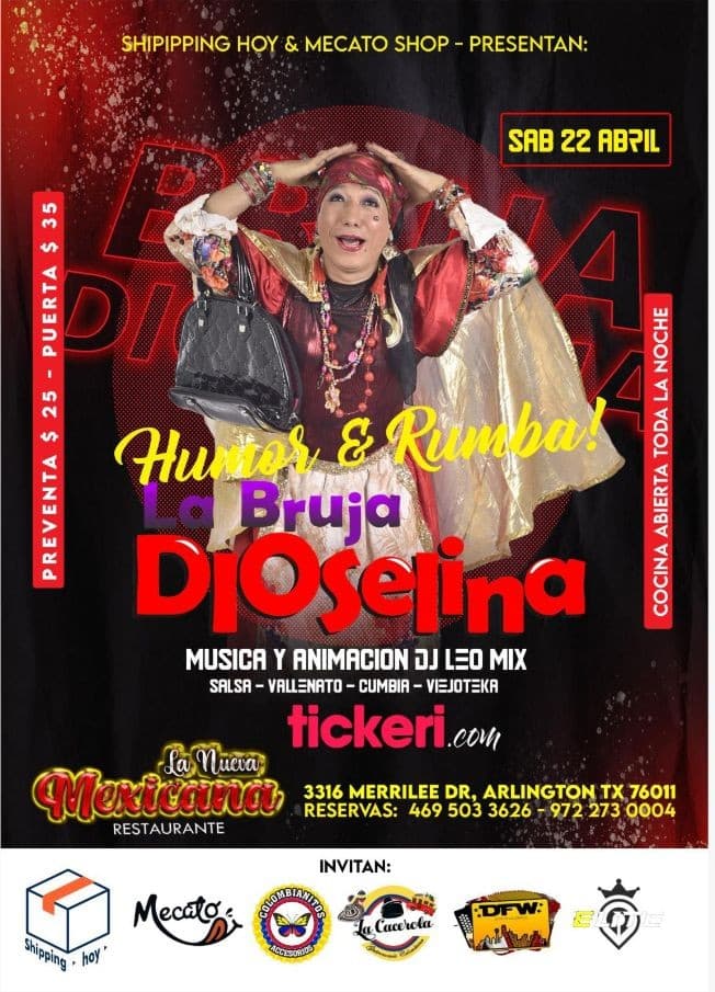 Event - HUMOR & RUMBA COLOMBIANA. CON LA BRUJA DIOSELINA. - ARLINGTON, Texas - April 22, 2023 | concert tickets