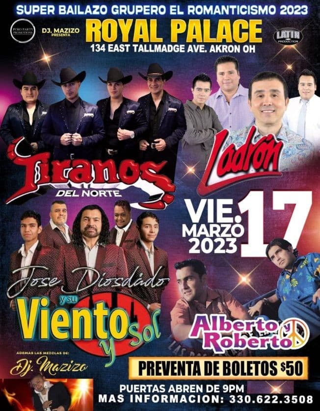 Event - Grupo Ladron, Tiranos del norte, Viento y Sol, Roberto y Alberto - Akron, Ohio - March 17, 2023 | concert tickets
