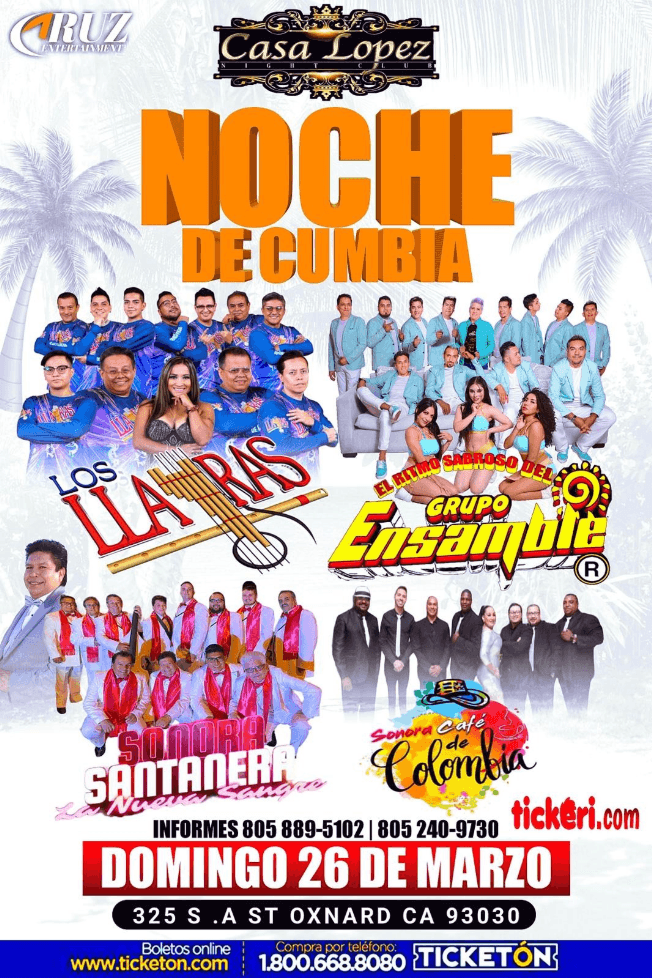 Event - LOS LLAYRAS , GRUPO ENSAMBLE , SONORA SANTANERA , SONORA CAFE DE COLOMBIA EN VIVO ! OXNARD CALIFORNIA - Oxnard, California - March 26, 2023 | concert tickets