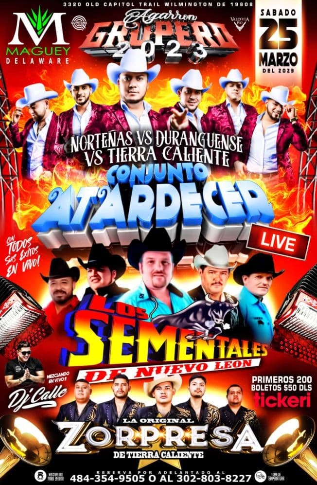 Event - CONJUNTO ATARDECER - LOS SEMENTALES Y LA ZORPRESA DE TIERRA CALIENTE - Wilmington, Delaware - March 25, 2023 | concert tickets