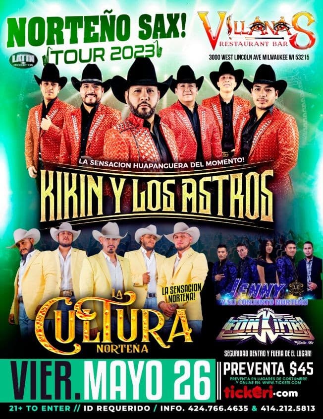Event - Kikín y los Astros, La Cultura Norteña, Jenny y su Conjunto Norteño - Milwaukee, Wisconsin - May 26, 2023 | concert tickets