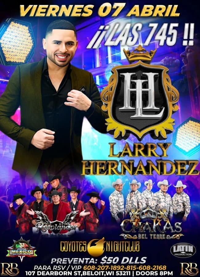 Event - Larry Hernand3z en Concierto - Beloit, Wisconsin - April 7, 2023 | concert tickets