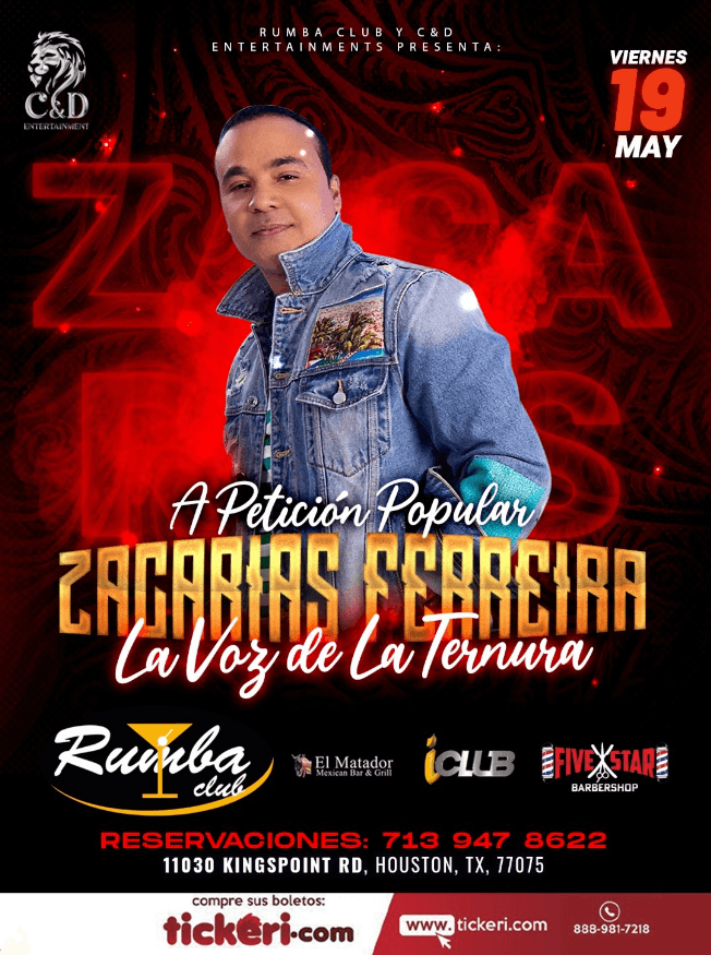 Event - ZACARIAS FERREIRA EN CONCIERTO ! CDE - HOUSTON TEXAS - Houston, Texas - May 19, 2023 | concert tickets