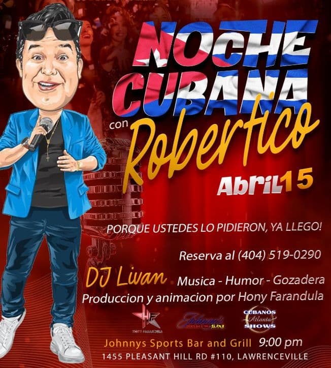 Event - Noche Cubana con ROBERTICO - Lawrenceville, Georgia - April 15, 2023 | concert tickets