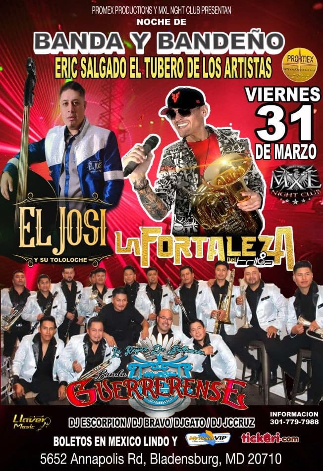 Event - ERIC SALGADO EL TUBERO DE LOS ARTISTAS / EL JOSI Y BANDA GUERRERENSE - Bladensburg, Maryland - March 31, 2023 | concert tickets