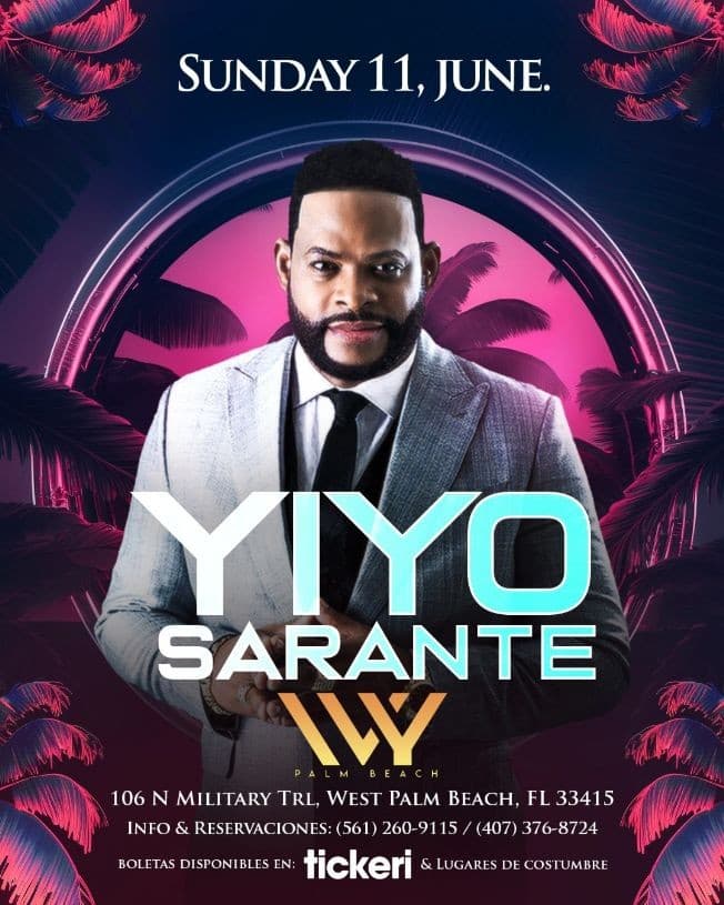 Event - YIYO SARANTE EN CONCIERTO !  WEST PALM BEACH FLORIDA - West Palm Beach, Florida - June 11, 2023 | concert tickets