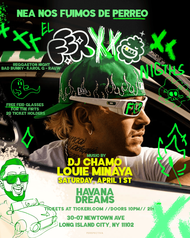 Event - El FerXXo Nights Ladies Free w/Ticket Louie Minaya, Dj Chamo - New york, New York - April 1, 2023 | concert tickets