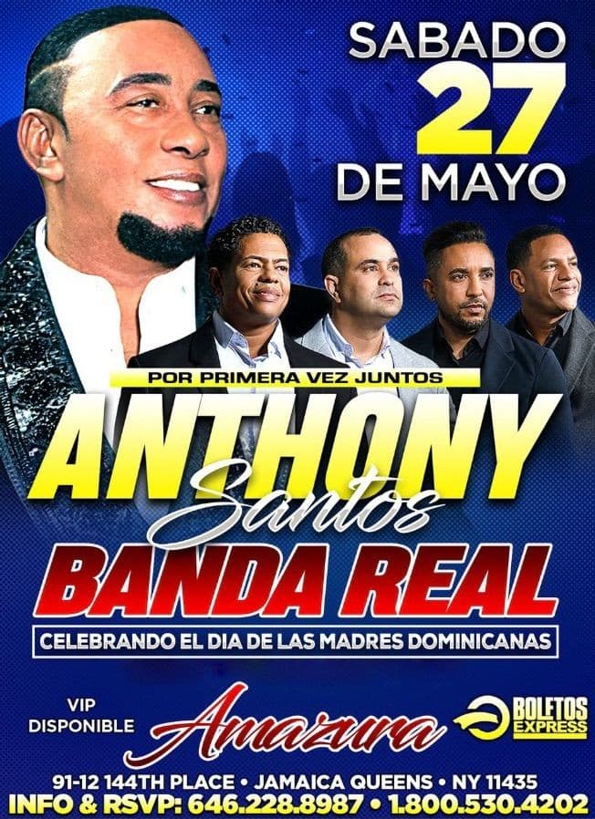 Event - Antony Santos & Banda Real - Queens, New York - May 27, 2023 | concert tickets