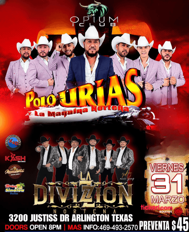 Event - POLO URIAS Y LA MAQUINA NORTEÑA , LA DIVIZION NORTEÑA EN VIVO ! ARLINGTON TEXAS - Arlington, Texas - March 31, 2023 | concert tickets