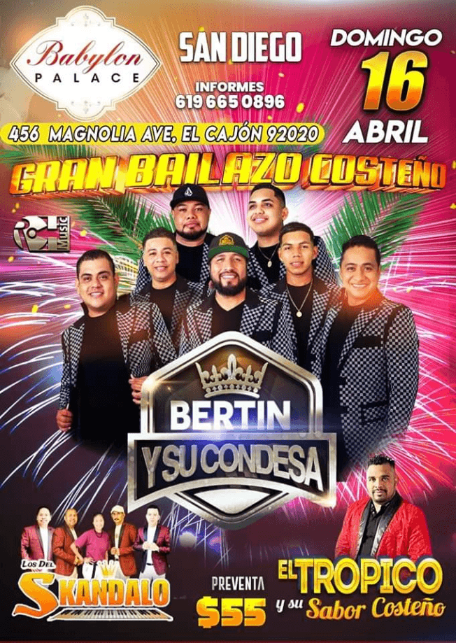 Event - BERTIN Y SU CONDESA , LOS DEL SKANDALO , EL TRÓPICO Y SU SABOR COSTEÑO EN VIVO ! EL CAJON CALIFORNIA - El Cajon, California - April 16, 2023 | concert tickets