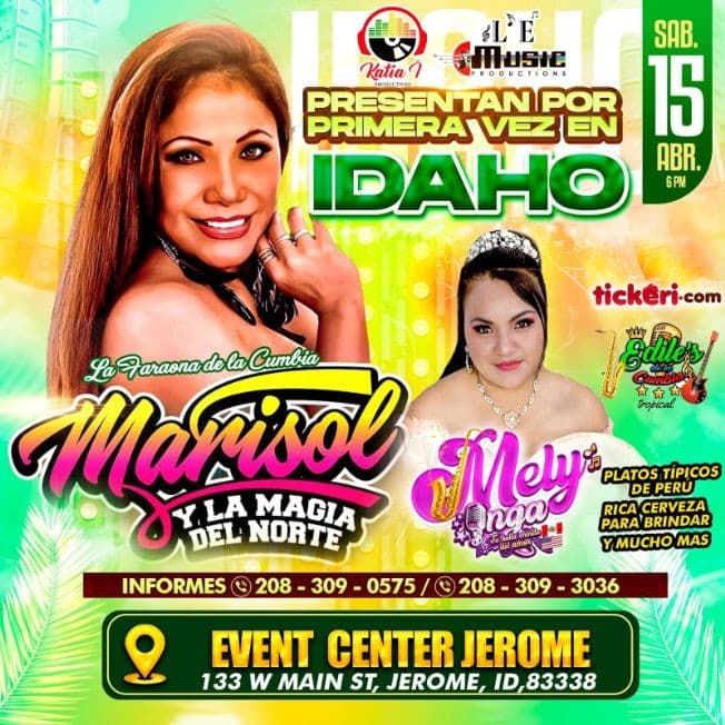 Event - MARISOL Y LA  MAGIA DEL  NORTE EN VIVO ! JEROME IDAHO - Jerome, Idaho - April 15, 2023 | concert tickets