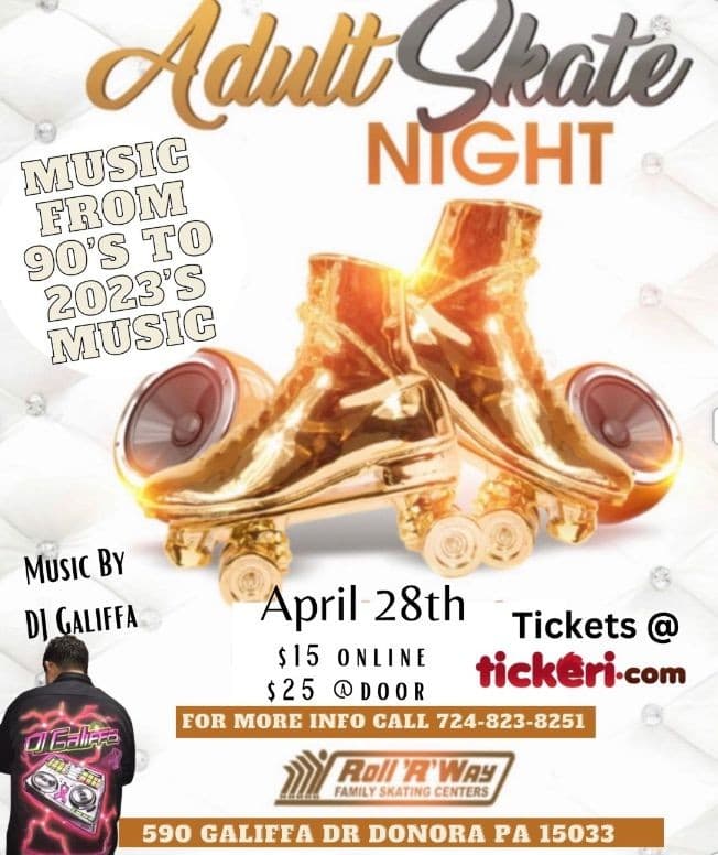 Event - ADULT SKATE NIGHT ! DONORA PENNSYLVANIA - Donora, Pennsylvania - April 28, 2023 | concert tickets