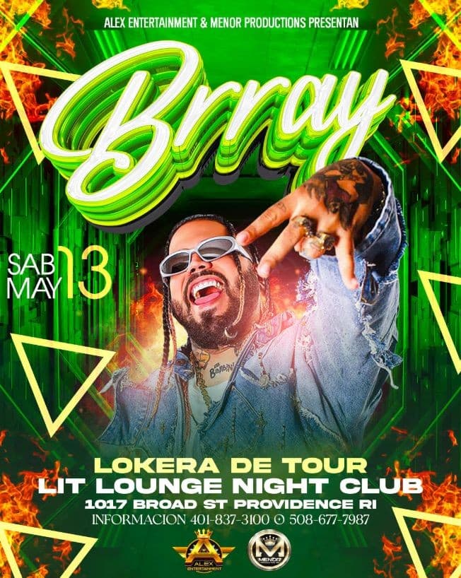 Event - BRRAY "Lokera de Tour" EN LIT LOUNGE NIGHTCLUB | PROVIDENCE RI - Providence, Rhode Island - May 13, 2023 | concert tickets