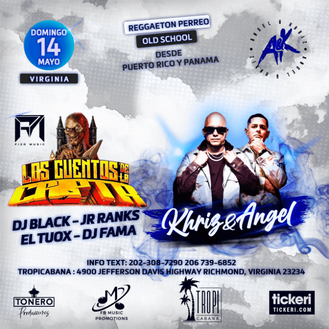 Event - LOS CUENTOS DE LA CRIPTA , KHRIZ & ANGEL EN VIVO ! RICHMOND VIRGINIA- CANCELED - Richmond, Virginia - June 23, 2023 | concert tickets