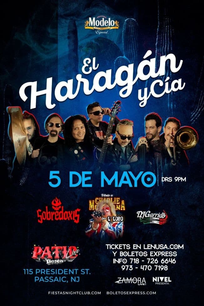 Event - EL HARAGAN Y CIA SOBREDOXIS, SEIS VEINTE, DJ GARRIDO PASSAIC NEW JERSEY - Passaic, New Jersey - May 5, 2023 | concert tickets
