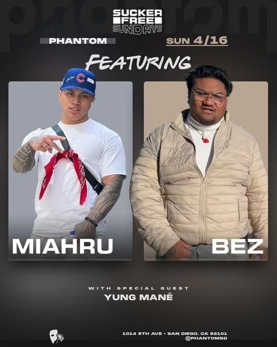 Event - MIAHRU xx BEZ xx Yung Mane [PHANTOM SHOW] - San Diego, California - April 16, 2023 | concert tickets