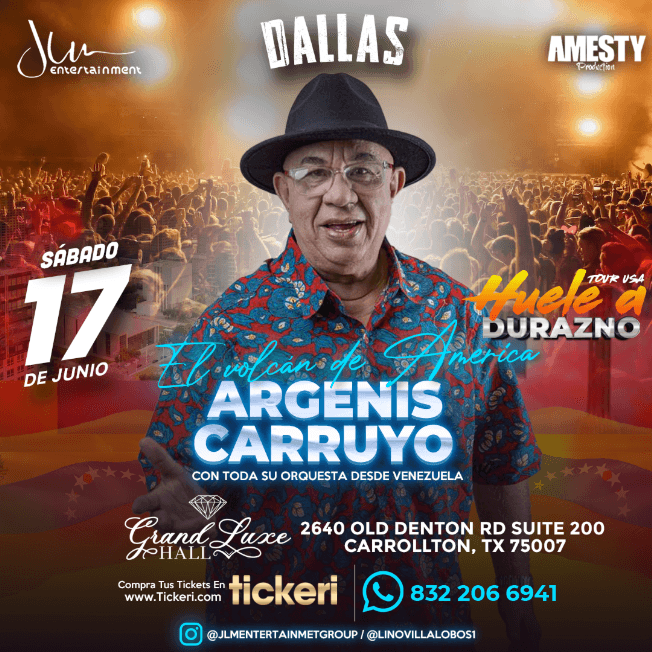 Event - ARGENIS CARRUYO " EL VOLCAN DE AMERICA " EN VIVO ! CARROLLTON TEXAS - Carrollton, Texas - June 17, 2023 | concert tickets