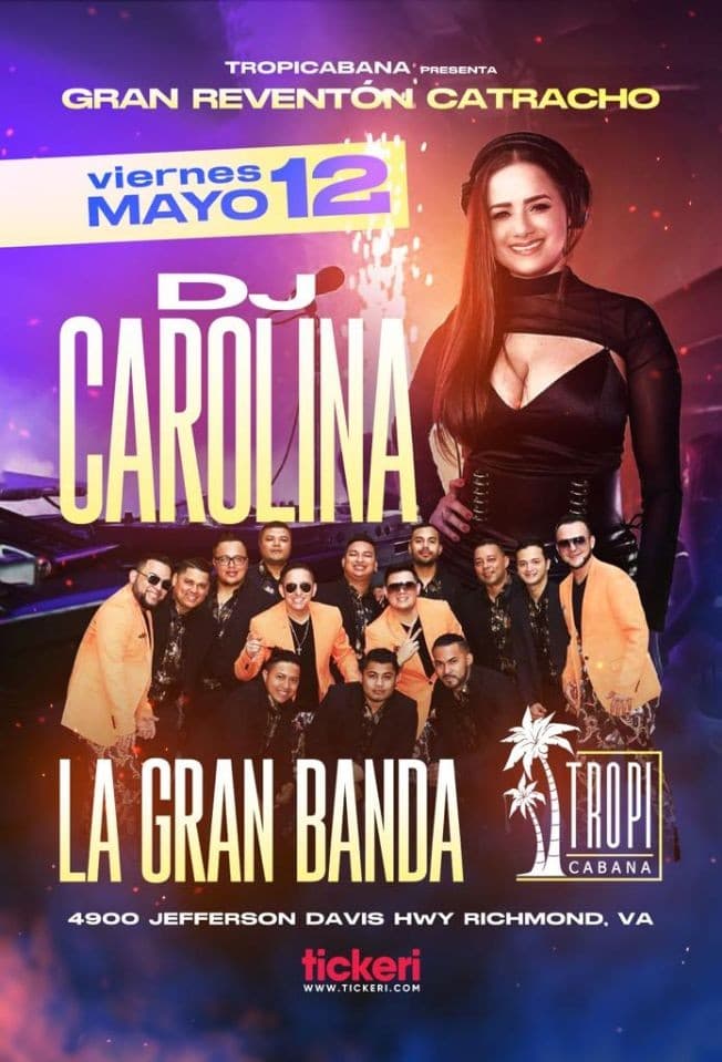 Event - DJ CAROLINA Y LA GRAN BANDA EN VIVO !  RICHMOND VIRGINIA - Richmond, Virginia - May 12, 2023 | concert tickets