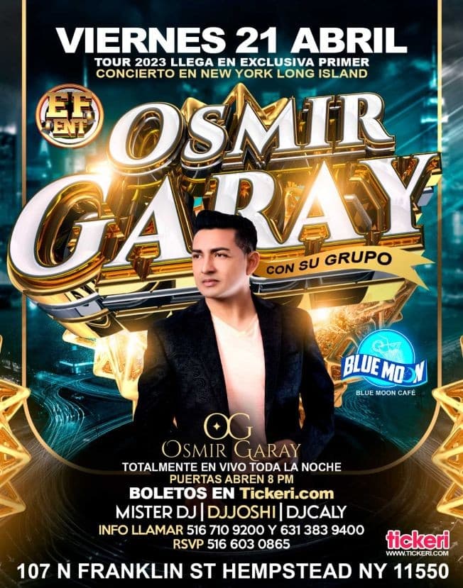 Event - OSMIR GARAY EN CONCIERTO !  HEMPSTEAD NEW YORK - Hempstead, New York - April 21, 2023 | concert tickets