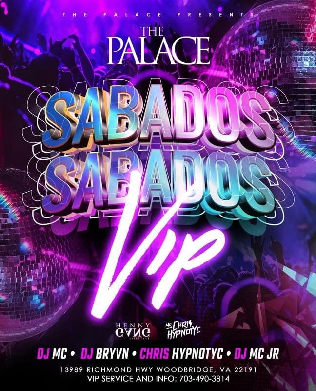 Event - SABADOS VIP ! THE PALACE WOODBRIDGE VA 04/08/2023 - Woodbridge, Virginia - April 8, 2023 | concert tickets