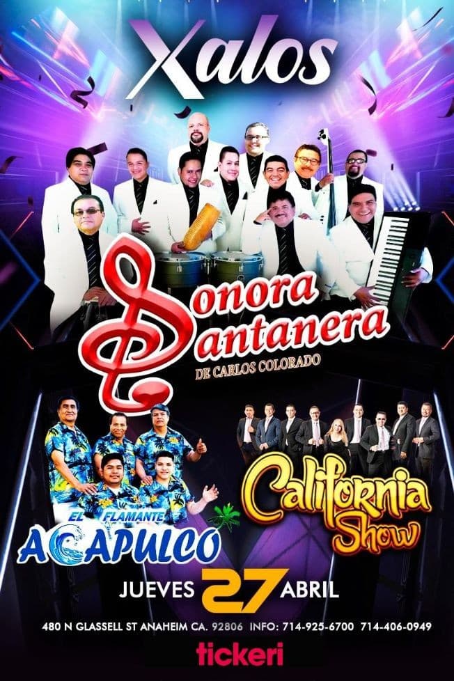 Event - SONORA SANTANERA , EL FLAMANTE ACAPULCO , CALIFORNIA SHOW  EN VIVO ! ANAHEIM CALIFORNIA *POSTPUESTO* - Anaheim, California - April 27, 2023 | concert tickets