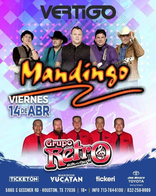Event - MANDINGO , GRUPO RETRO JUNTO A TI EN VIVO ! HOUSTON TEXAS - Houston, Texas - April 14, 2023 | concert tickets