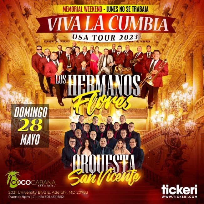 Event - LOS HERMANOS FLORES Y ORQUESTA SAN VICENTE EN MARYLAND - Adelphi, Maryland - May 28, 2023 | concert tickets
