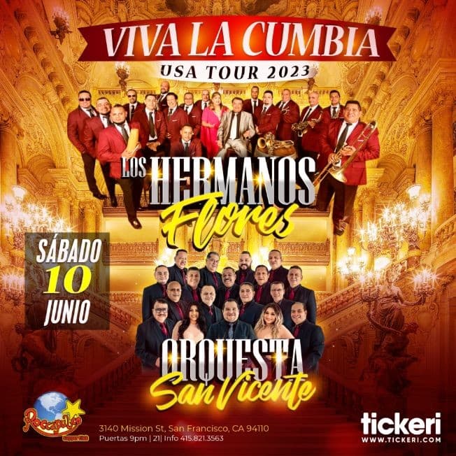Event - LOS HERMANOS FLORES Y ORQUESTA SAN VICENTE EN SAN FRANCISCO - San Francisco, California - June 10, 2023 | concert tickets
