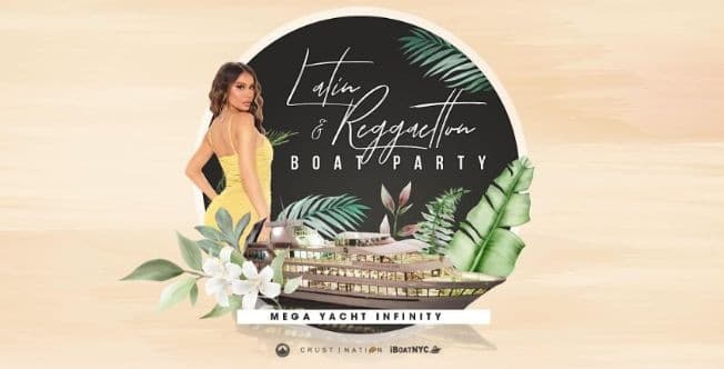 Event - The #1 Latin & Reggaeton Boat Party - New York, New York - May 12, 2023 | concert tickets
