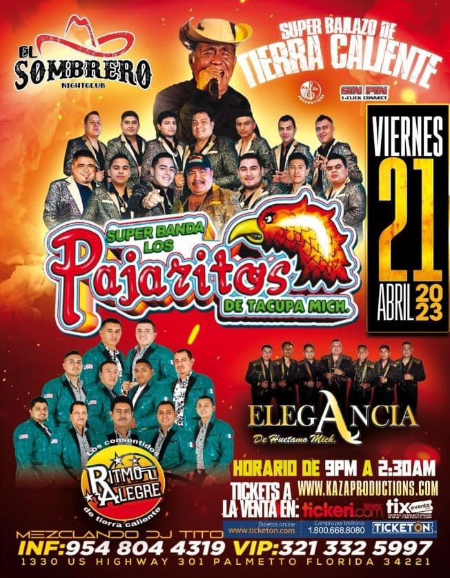 Event - SUPER BANDA LOS PAJARITOS DE TACUPA MICH. ELEGANCIA DE HUETAMO MICH. EN VIVO ! PALMETTO FLORIDA - Palmetto, Florida - April 21, 2023 | concert tickets