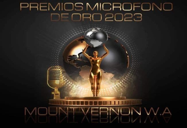 Event - PREMIOS MICROFONO DE ORO 2023 MOUNT VERNON W.A - Mount Vernon, Washington - June 18, 2023 | concert tickets