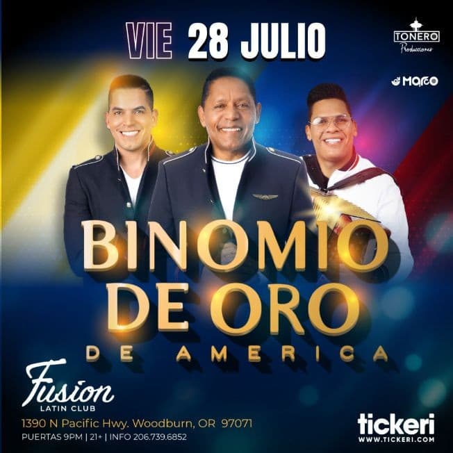 Event - BINOMIO DE ORO EN  PORTLAND - Woodburn, Oregon - July 28, 2023 | concert tickets