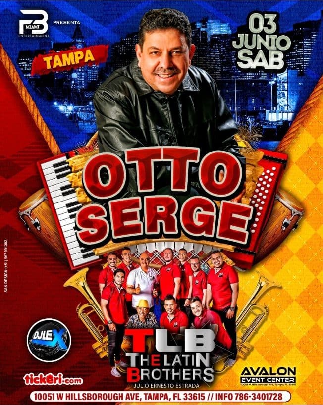 Event - OTTO SERGE,  THE LATIN BROTHERS  EN TAMPA - Tampa, Florida - June 3, 2023 | concert tickets