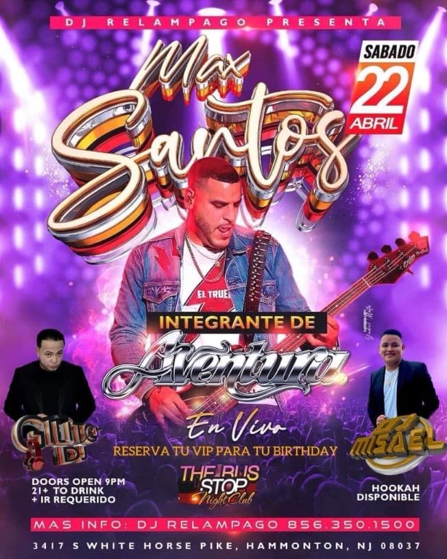 Event - MAX SANTOS EN VIVO! - Hammonton, New Jersey - April 22, 2023 | concert tickets