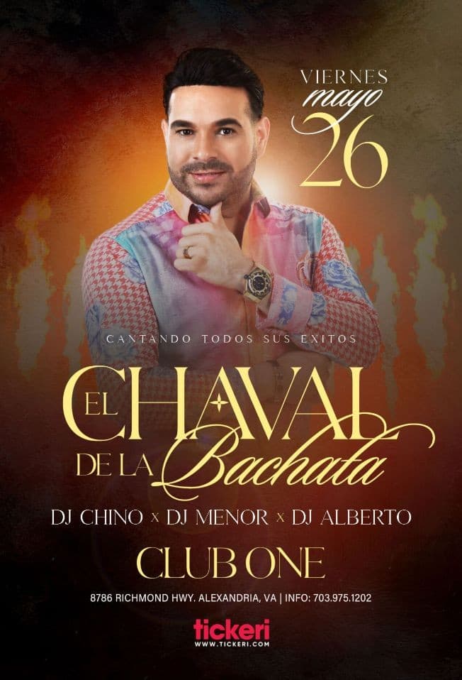 Event - EL CHAVAL DE LA BACHATA EN CONCIERTO ! ALEXANDRIA VIRGINIA - Alexandria, Virginia - May 26, 2023 | concert tickets