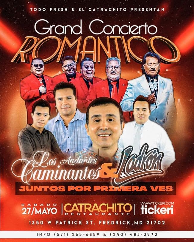 Event - Gran Concierto Romantico con Los Andantes Caminantes y Grupo Ladron en Vivo! - Frederick, Maryland - May 27, 2023 | concert tickets
