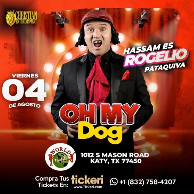 Event - HASSAM : OH MY DOG EN VIVO ! KATY TEXAS NUEVA FECHA - Katy, Texas - August 4, 2023 | concert tickets