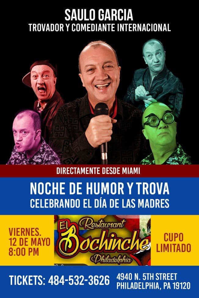 Event - Celebrando el dia de las Madres con Humor y Trova en El Bochinche Restaurant! - Philadelphia, Pennsylvania - May 12, 2023 | concert tickets