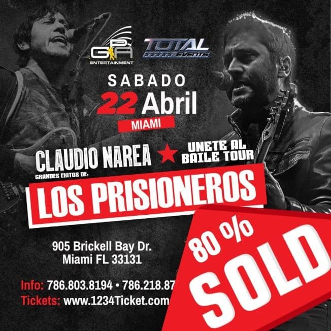 Event - UNETE AL BAILE TOUR   "LOS PRISIONEROS" GRANDES EXITOS**MIAMI - Miami, Florida - April 22, 2023 | concert tickets