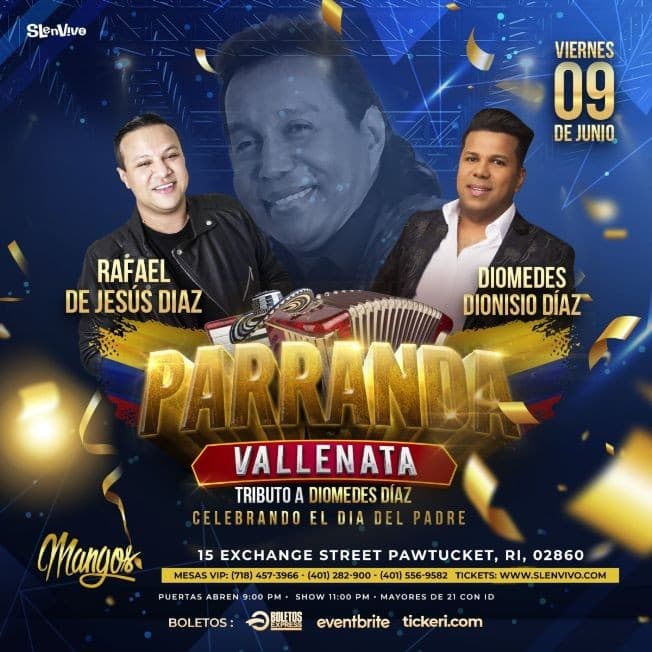 Event - Rafael de Jesus Diaz & Diomedes Dionisio Diaz "Parranda Vallenata" I RHODE ISLAND - Pawtucket, Rhode Island - June 9, 2023 | concert tickets