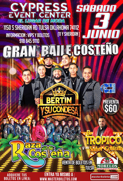 Event - BERTIN Y SU CONDESA , RAZA COSTEÑA , EL TROPICO Y SU SABOR EN VIVO ! TULSA OKLAHOMA - Tulsa, Oklahoma - June 3, 2023 | concert tickets
