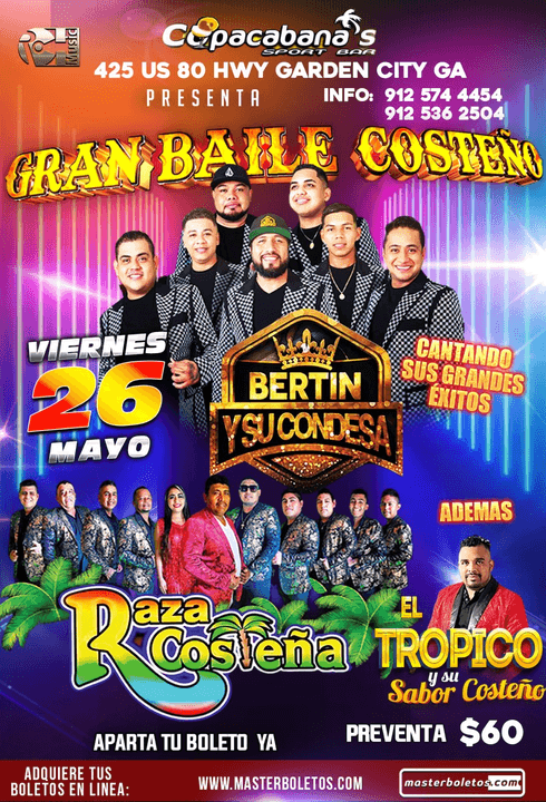 Event - BERTIN Y SU CONDESA , RAZA COSTEÑA EN VIVO ! GARDEN CITY GEORGIA - Garden City, Georgia - May 26, 2023 | concert tickets