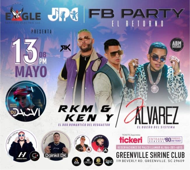 Event - FB Party El Retorno con Rakim y Ken Y & J Alvarez - Greenville, South Carolina - May 13, 2023 | concert tickets